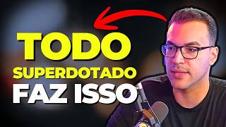 OS SINAIS DA SUPERDOTAÇÃO E ALTAS HABILIDADES