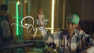 Kivumbi King - OYA [Official Music Video]