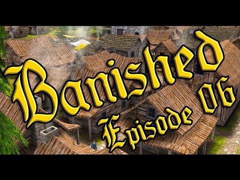 Banished Ep 06 - "Out of Food? Build Moar Houses...DUH!!!"