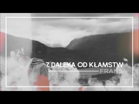 Frans - Z Daleka Od Kłamstw