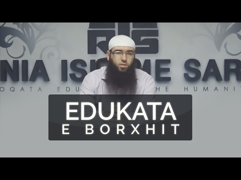 45.Edukata e borxhit - Hoxhë Omer Bajrami