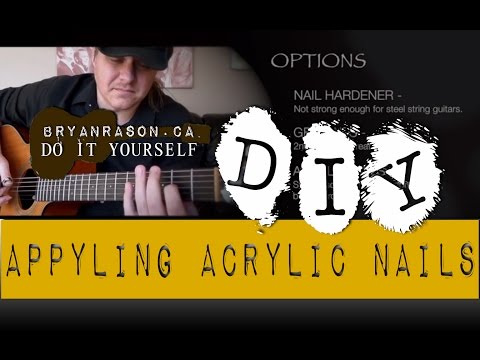 (Tutorial) Applying Acrylic Nails - Bryan Rason - Do Yourself At Home