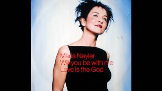 Will You Be With Me - Maria Nayler