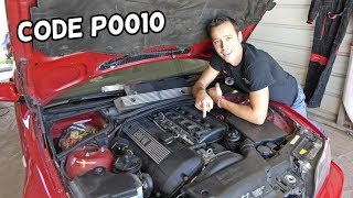 CODE P0010 A CAMSHAFT POSITION ACTUATOR CIRCUIT OPEN BANK 1 BMW E46 VANOS SOLENOID