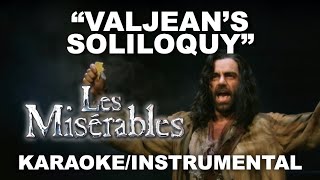 &quot;Valjean&#39;s Soliloquy&quot; - Les Misérables [Karaoke/Instrumental w/ Lyrics]