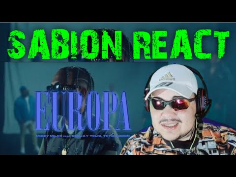 REACT MIZZY MILES - EUROPA FEAT. TETO, DEEJAY TELIO & GSON