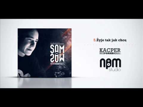 05.Żyje tak jak chce - Kacper NPM Sam na Sam 2011