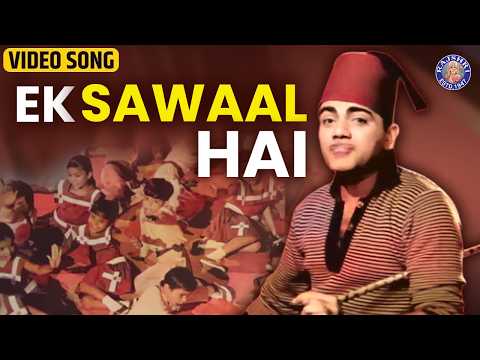 Ek Sawaal Hai Tumse — watch video