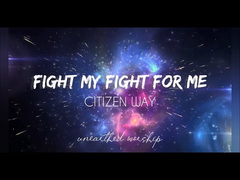 Fight My Fight For Me
