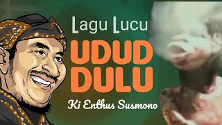 Download lagu Lagu Lucu Masih Enak Didengar ▪︎ Udud Dulu ▪︎ Ki Enthus Susmono mp3 Download lagu Lagu Lucu Masih Enak Didengar ▪︎ Udud Dulu ▪︎ Ki Enthus Susmono mp3