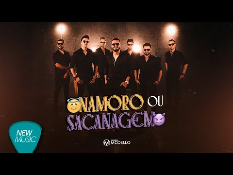 MODELLO - Namoro Ou Sacanagem (Clipe Oficial)