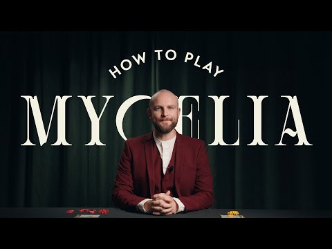 How To Play: Mycelia