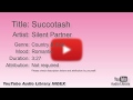 Succotash Silent Partner Country Folk Romantic YouTube Audio Library BGM