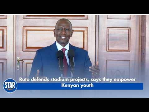 Ruto defends stadium projects, says they empower Kenyan youth