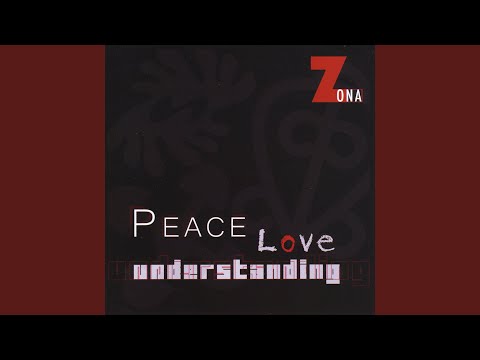 Peace Love and Understanding