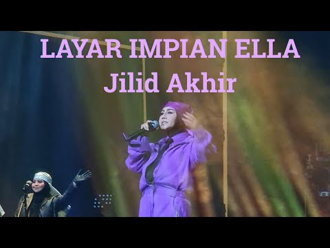 Layar Impian Ella Live KL Jilid Akhir