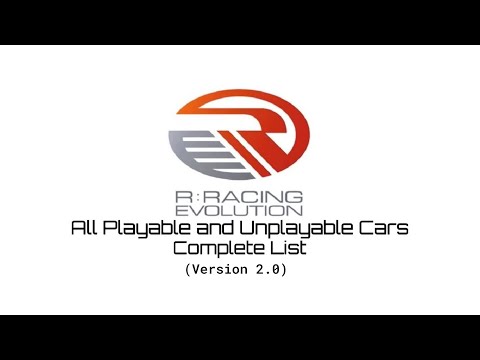 R: Racing Evolution - All Playable and Unplayable Cars Complete List (Version 2.0)