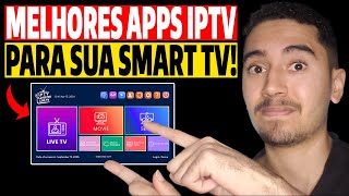 MELHORES APLICATIVOS DE IPTV SMART TV EM 2025! Revelei os Melhores Apps de Iptv Pra Smart TV em 2025