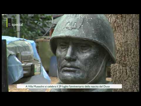 Predappio: A VILLA MUSSOLINI SI CELEBRA IL 29 LUGLIO L'ANNIVERSARIO DELLA NASCITA DEL DUCE