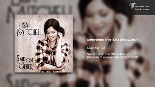 Lisa Mitchell - Sometimes I Feel Like Alice (2007)
