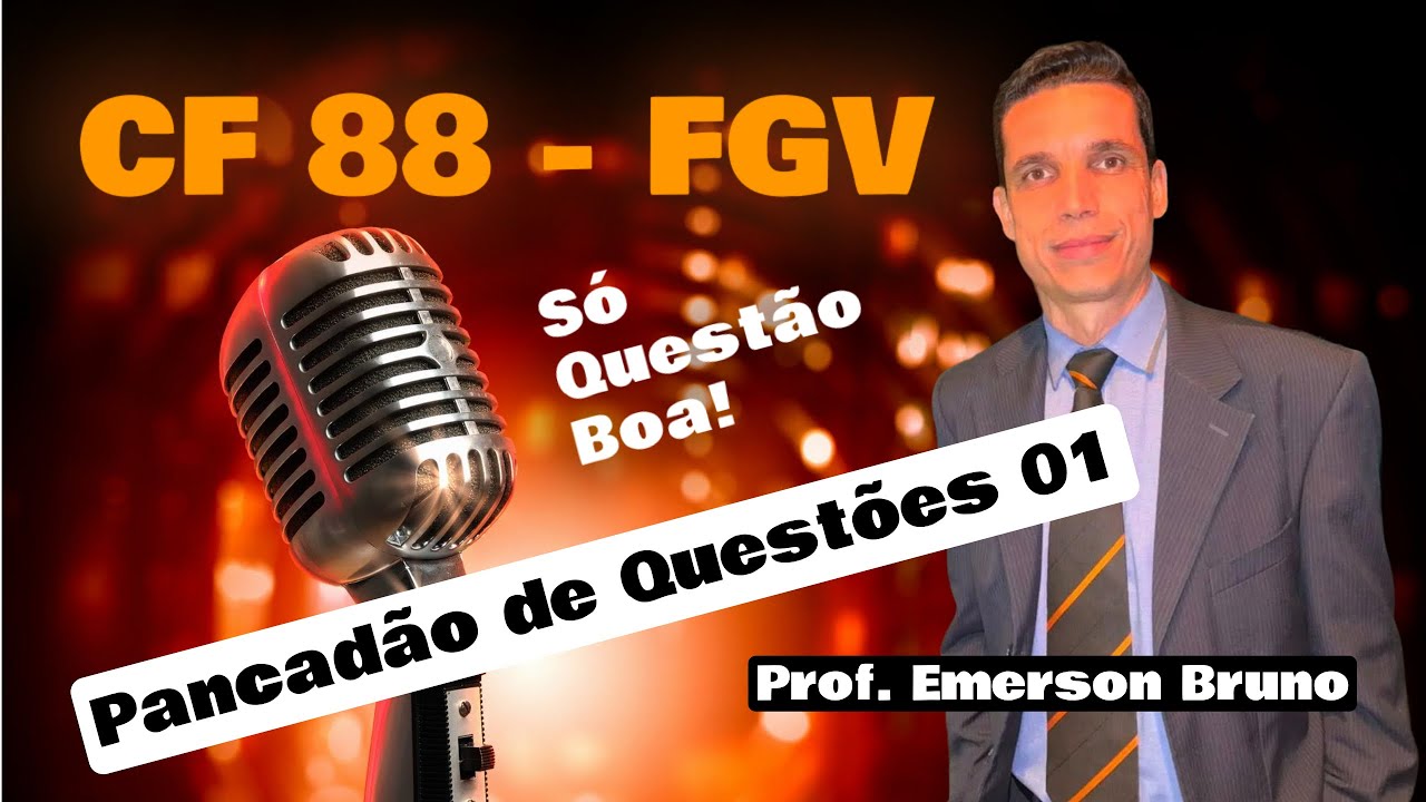 Pancadão de Questões FGV 01