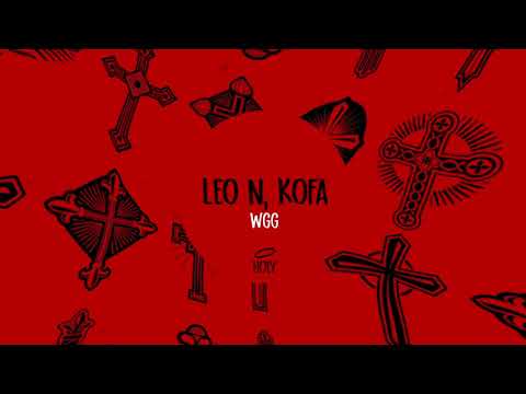 LEO N & KOFA - WGG (Original Mix) // Holy
