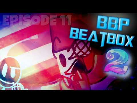 Big Boy Pen Beatbox Solo 2 - PHYBB