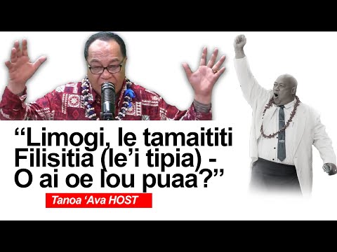"(Limogi), O ai oe lou puaa?" - TANOA 'AVA Host