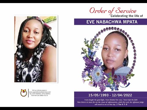 Celebrating The Life Eva Nabacwa Mpata 15/05/1993-12/04/2022