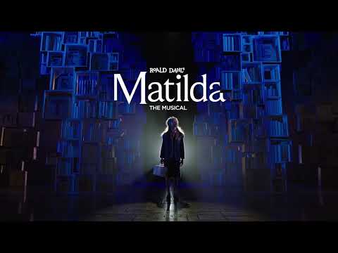 Matilda The Musical | Official West End Trailer