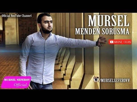 Mürsəl Səfərov — Məndən Soruşma (2016)