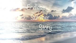 - Endless Summer Story/HABA off vocal