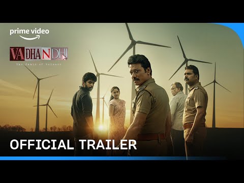 Vadhandhi - The Fable of Velonie | Official Trailer | Prime Video India
