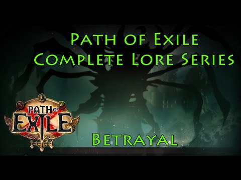 PoE Complete Lore Series: Betrayal (The Syndicate)