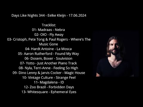 Days Like Nights 344 - Eelke Kleijn - 17.06.2024
