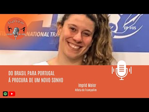INGRID MAIOR - Pod'Gym #Ep.05