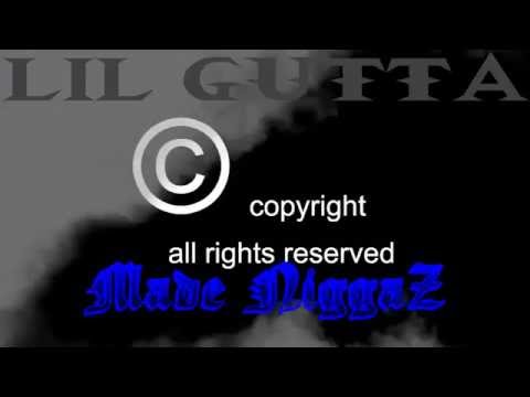 LiL Gutta-Made NiggaZ