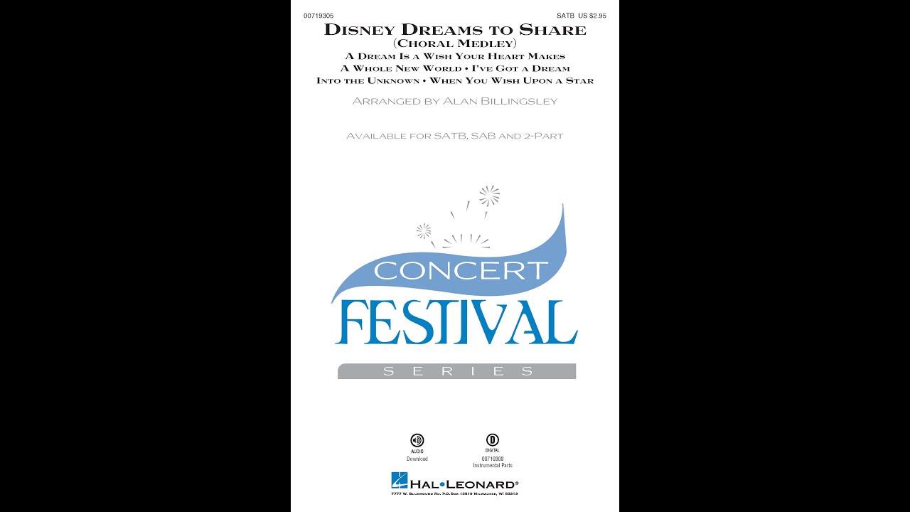 Disney Dreams to Share (Choral Medley) (SATB Choir) - Arranged by Alan Billingsley