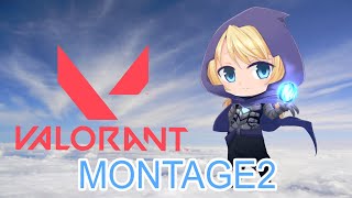 【VALORANT】MONTAGE2