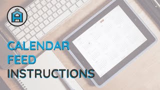 Calendar Feed Instructions | 2026 and Beyond