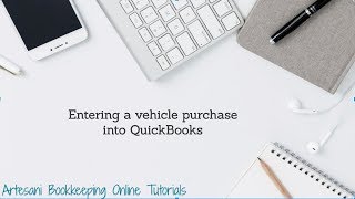 how to enter a vehicle purchase in quickbooks