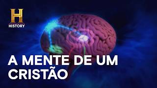 O que acontece no cérebro quando rezamos? | PROVANDO A EXISTÊNCIA DE DEUS | HISTORY