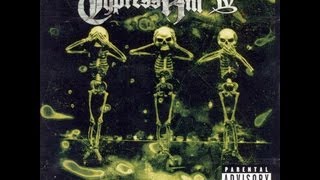 Cypress Hill IV -New Playlist