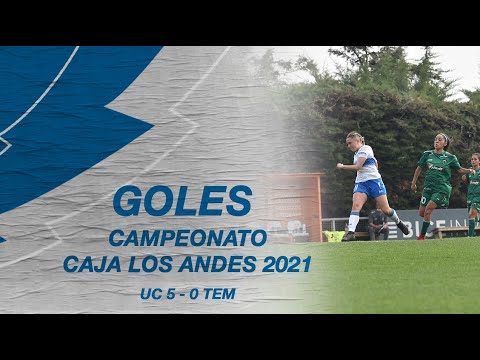 GOLES | Universidad Católica 5-0 Deportes Temuco | Campeonato Caja Los Andes 2021