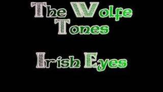 The Wolfe Tones - Irish Eyes