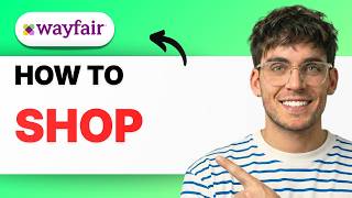 How to Shop on Wayfair [2026 Full Guide]