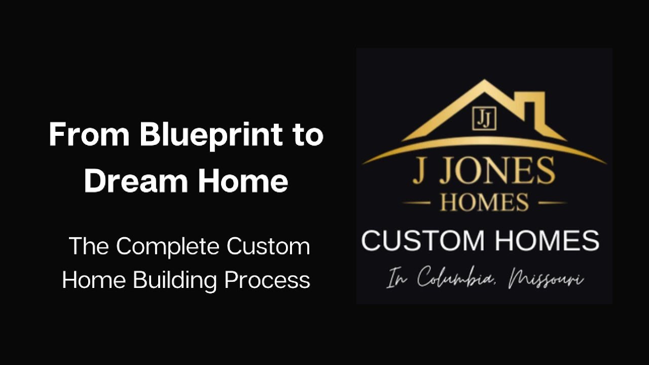 Blueprints to Dream Home: The Complete Custom Home Building Process