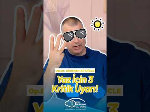 Yaz için 3 Kritik Uyarı