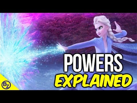 Frozen 2 Elsa's Powers Explained