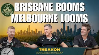 DHOAS Opens the Door, Brisbane Surges & Melbourne Takes Off | Axon Morning Brief: December 2025